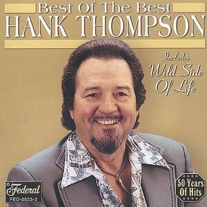 Hank Thompson - Best of the Best  CD